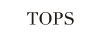 TOPS